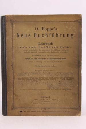 Neue Buchführung Lehrbuch eines neuen Buchführungs-Systems bearbeitet zum Selbsterlernen, sowie f...