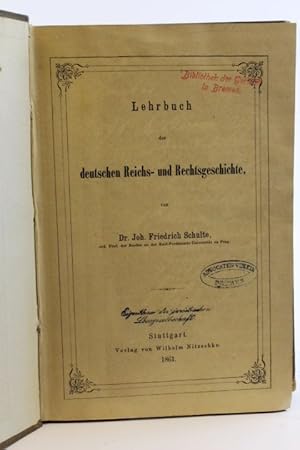 Bild des Verkufers fr Lehrbuch der deutschen Reichs- und Rechtsgeschichte zum Verkauf von Antiquariat Bcherwurm