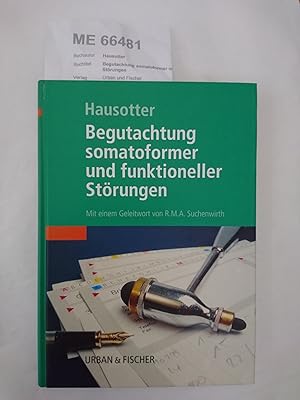 Begutachtung somatoformer und funktioneller Störungen