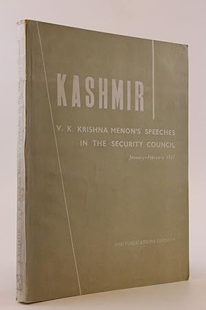 Kashmir V. K. Krishna Menon s Speeches in the Security Council