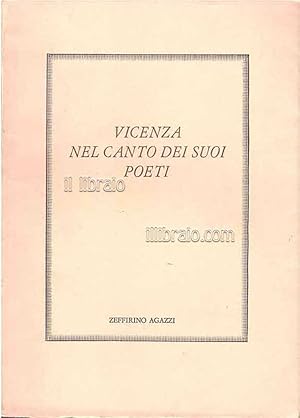 Vicenza nel canto dei suoi poeti