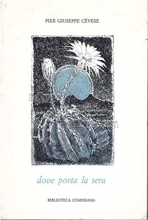 Dove porta la sera