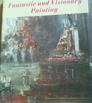 Imagen del vendedor de Fantastic and Visionary Painting a la venta por Chapter 1
