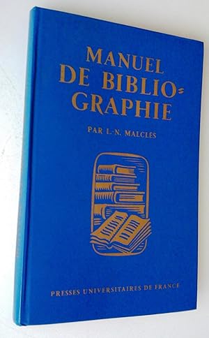 Image du vendeur pour Manuel de bibliographie mis en vente par Claudine Bouvier