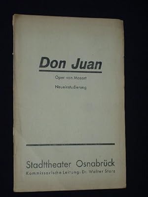 Bild des Verkufers fr Programmheft Stadttheater Osnabrck 1932/33. DON JUAN von da Ponte, Mozart (Musik). Insz.: Dr. Walter Storz, musikal. Ltg.: Gustav Knig, Bhnenbild: Heinz Dahm, Kostme: Kte Friedheim. Mit Heinz Zutavern, Erich Kuhn, Haidi Heitmann, Martin Niemann, Rita Weise, Walter Hnsch, Hans Woldering, Kaete Schleyn zum Verkauf von Fast alles Theater! Antiquariat fr die darstellenden Knste