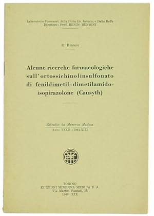 ALCUNE RICERCHE FARMACOLOGICHE SU ORTOSSICHINOLINSULFONATO DI FENILDIMETIL-DIMETILATOMIDO-ISOSPIR...