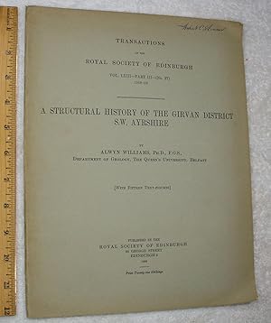 Bild des Verkufers fr A Structural History of the Girvan District, S.W. Ayrshire zum Verkauf von Dilly Dally