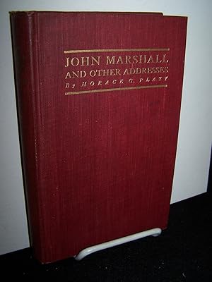 John Marshall and Other Addresses.