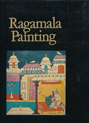 Ragamala Painting. Forewod Karan Singh. Published by Ravi Kumar.