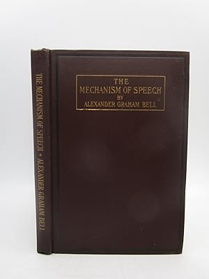 The Mechanism of Speech: Lectures Delivered before the American Association to Promote the Teachi...