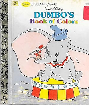 Imagen del vendedor de Dumbo's Book of Colors (A First Little Golden Book) a la venta por TuosistBook