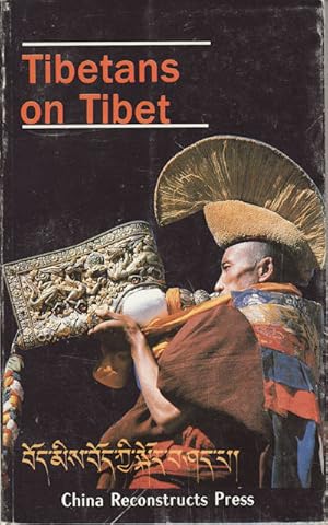 Immagine del venditore per Tibetans on Tibet. venduto da Asia Bookroom ANZAAB/ILAB