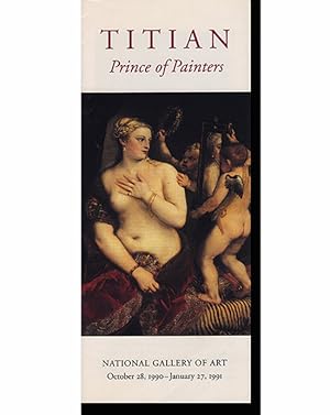 Bild des Verkufers fr Titian: Prince of Painters (Gallery Guide for October 28, 1990-January 27, 1991 exhibition) zum Verkauf von Diatrope Books