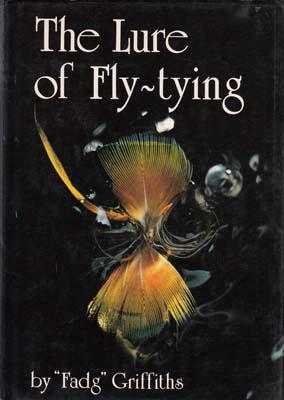 Bild des Verkufers fr The Lure of Fly-Tying. zum Verkauf von Berkelouw Rare Books