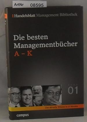 Die besten Managementbücher A bis K - Das aktuelle Wissen in 12 Bänden - hier Band 1