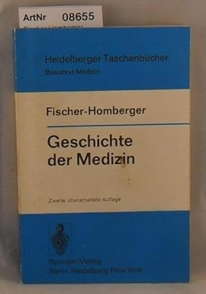 Geschichte der Medizin - Heidelberger Taschenbücher Band 165 / Basistext Medizin