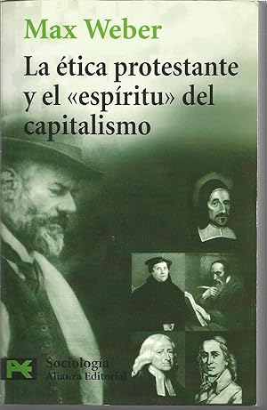 Immagine del venditore per LA ETICA PROTESTANTE Y EL ESPIRITU DEL CAPITALISMO venduto da CALLE 59  Libros