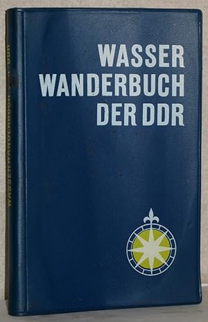 Wasserwanderbuch der DDR. 1. Aufl. M. Kartenskizzen von Erwin Wagner.