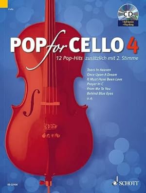 Image du vendeur pour Pop for Cello 4 : 12 Pop-Hits zustzlich mit 2. Stimme. Band 4. 1-2 Violoncelli. mis en vente par AHA-BUCH GmbH