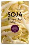 SOJA, LA LEGUMBRE MILAGROSA