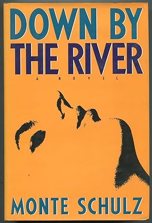 Seller image for Down by the River for sale by Between the Covers-Rare Books, Inc. ABAA