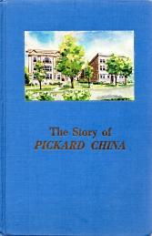 Seller image for THE STORY OF PICKARD CHINA for sale by Harry E Bagley Books Ltd
