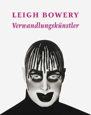 Seller image for Leigh Bowery for sale by BuchWeltWeit Ludwig Meier e.K.