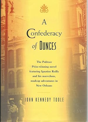 A Confederacy of Dunces