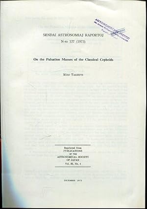 Imagen del vendedor de On the Pulsation Masses of the Classical Cepheids. a la venta por Antiquariat am Flughafen