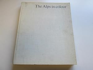 Imagen del vendedor de Alps in Colour a la venta por Goldstone Rare Books