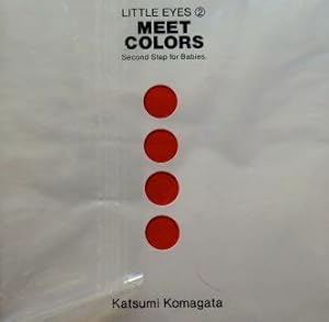 Immagine del venditore per Meet Colors. Second step for babies. venduto da Buch + Kunst + hommagerie Sabine Koitka