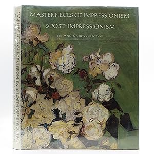 Seller image for Masterpieces of Impressionism and Post-Impressionism: The Annenberg Collection (First Edition) for sale by Shelley and Son Books (IOBA)