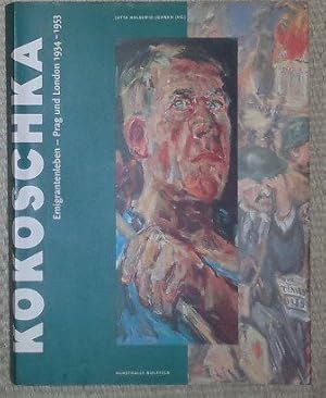 Imagen del vendedor de Kokoschka. Emigrantenleben - Prag und London 1934 - 1953. Katalogbuch zur den Ausstellungen in Bielefeld und Prag. a la venta por Antiquariat Johann Forster