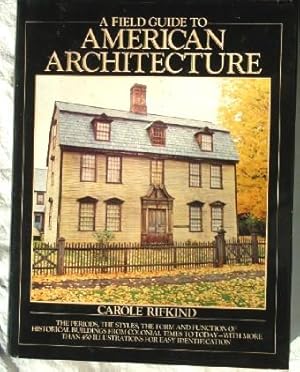 A Field Guide to American Architecture