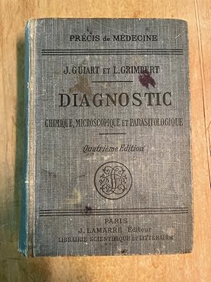 Bild des Verkufers fr PRECIS DE DIAGNOSTIC CHIMIQUE MICROSCOPIQUE ET PARASITOLOGIQUE / PRECIS DE MEDECINE / 4E EDITION zum Verkauf von Librairie des Possibles