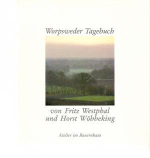 Image du vendeur pour Worpsweder Tagebuch mis en vente par Harle-Buch, Kallbach