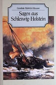 Sagen aus Schleswig -Holstein