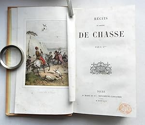 Récits et Anecdotes de Chasse.