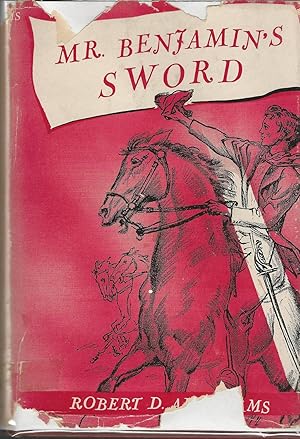 Imagen del vendedor de Mr. Benjamin's Sword a la venta por Dorley House Books, Inc.