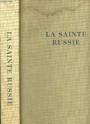 Seller image for LA SAINTE RUSSIE for sale by Le-Livre