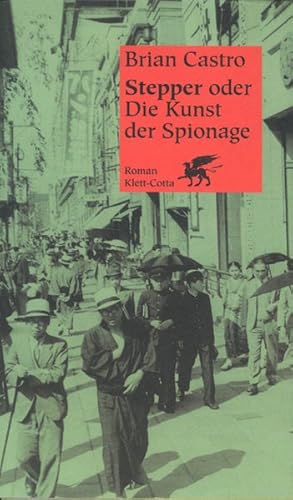 Seller image for Stepper oder Die Kunst der Spionage for sale by ANTIQUARIAT Franke BRUDDENBOOKS