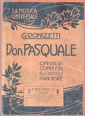 Imagen del vendedor de DON PASQUALE (1843). Dramma buffo in tre atti di Michele Accursi. Opera completa per Canto e Pianoforte. timbro a secco Giugno 1911 (Pl.n42051). a la venta por studio bibliografico pera s.a.s.