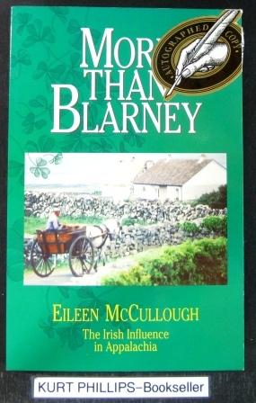 More Than Blarney: The Irish Influence in Appalachia (Signed Copy)