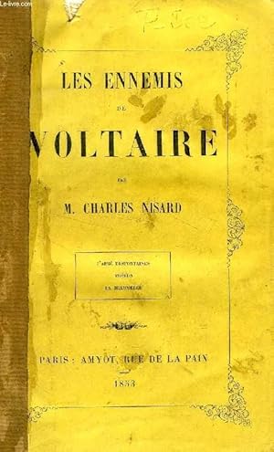 Seller image for LES ENNEMIS DE VOLTAIRE (L'Abb DESFONTAINES. FRRON. LA BEAUMELLE) for sale by Le-Livre