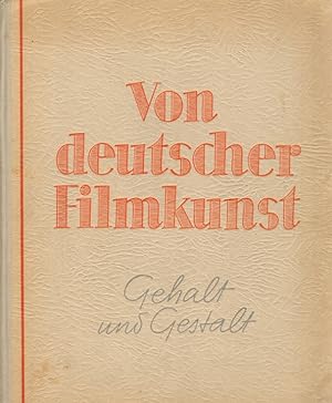 Seller image for Von Deutscher Filmkunst Gehalt und Gestalt for sale by Leipziger Antiquariat