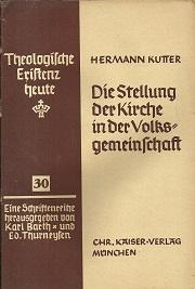 Seller image for Die Stellung der Kirche in der Volksgemeinschaft. for sale by Antiquariat Axel Kurta