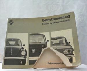 Image du vendeur pour Betriebsanleitung Teil 2 - Fahrpraxis / Pflege / Selbsthilfe. Typ 1, 2 und 4. Ausgabe Ausgabe 1973. mis en vente par Antiquariat Ehbrecht - Preis inkl. MwSt.