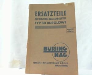 Ersatzteile für Büssing-NAG Fahrgestell Typ 30 Burglöwe.