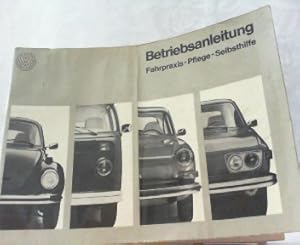 Image du vendeur pour Betriebsanleitung Teil 2 - Fahrpraxis / Pflege / Selbsthilfe. Typ 1, 2 und 4. Ausgabe Ausgabe 1972. mis en vente par Antiquariat Ehbrecht - Preis inkl. MwSt.