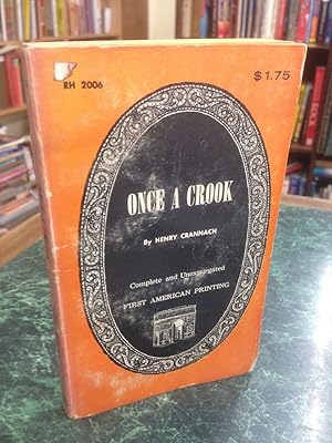 Seller image for Once a Crook for sale by Earthlight Books